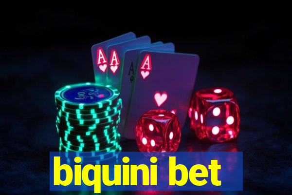 biquini bet