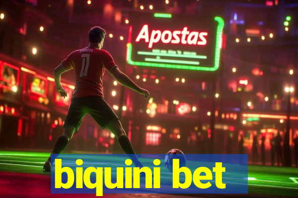 biquini bet