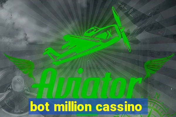 bot million cassino