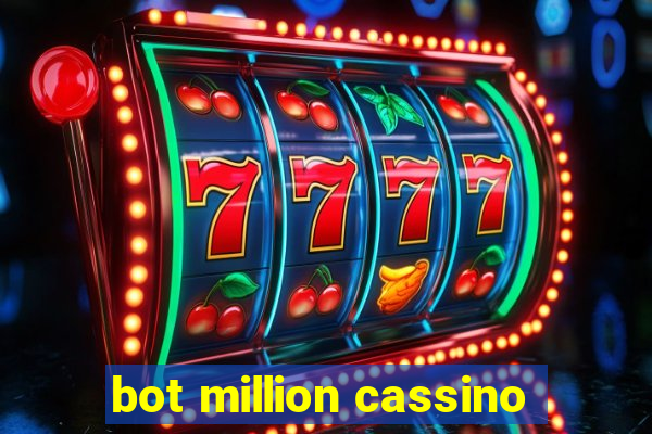 bot million cassino