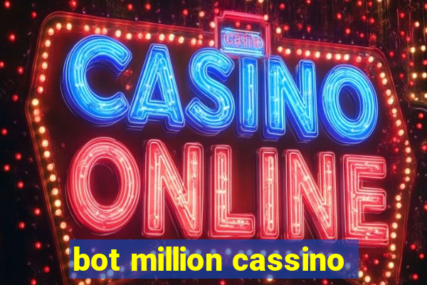 bot million cassino