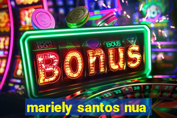 mariely santos nua