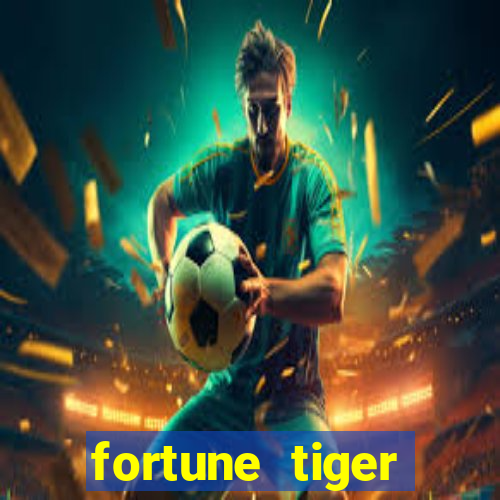 fortune tiger deposito 5 reais