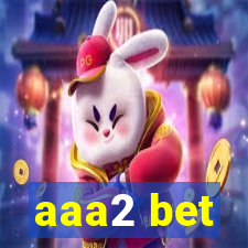 aaa2 bet