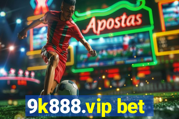 9k888.vip bet