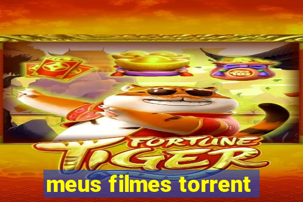 meus filmes torrent