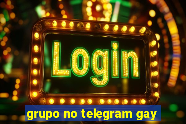 grupo no telegram gay