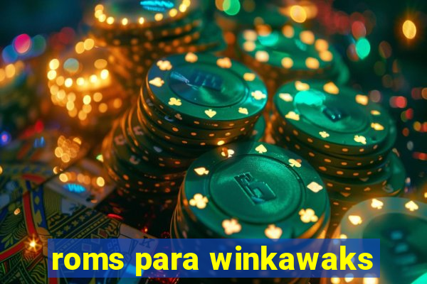 roms para winkawaks