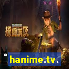 hanime.tv.