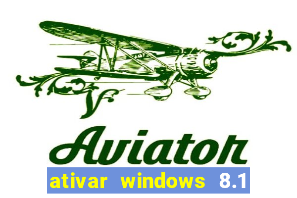 ativar windows 8.1 pro build 9600