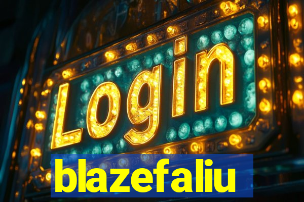 blazefaliu