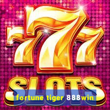 fortune tiger 888win