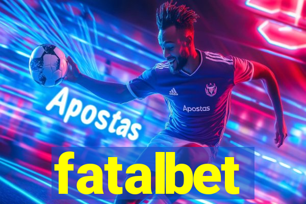 fatalbet