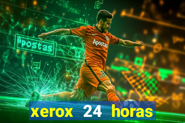 xerox 24 horas porto alegre