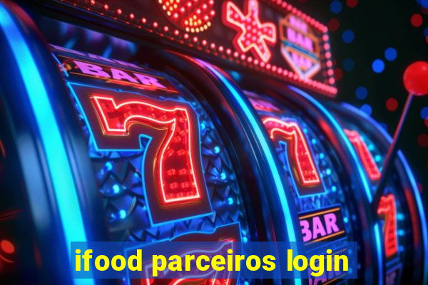 ifood parceiros login