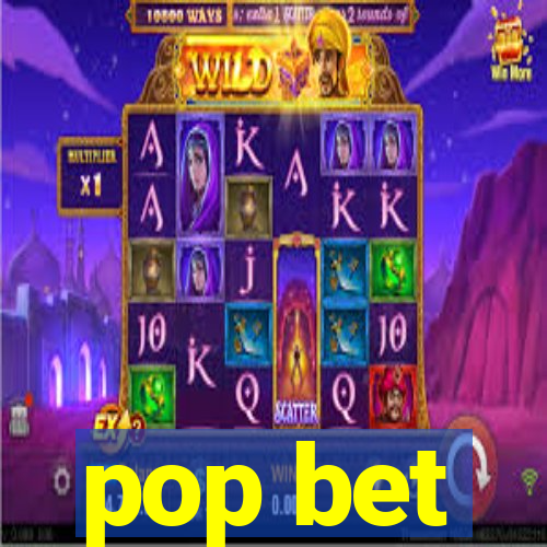 pop bet