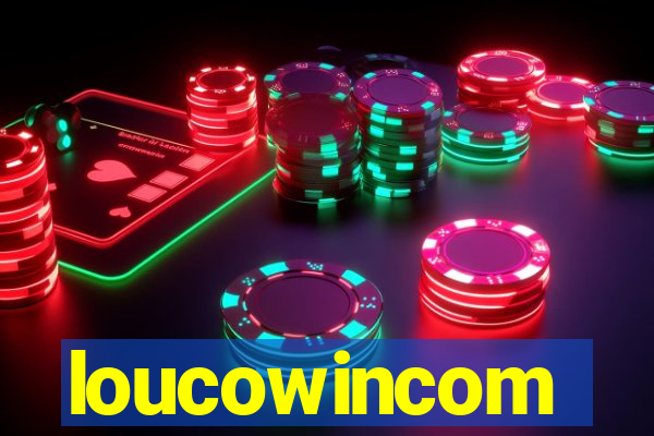 loucowincom