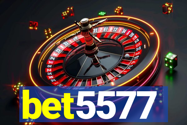 bet5577