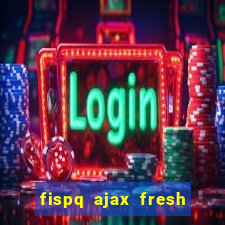 fispq ajax fresh limpeza profunda