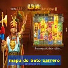 mapa do beto carrero