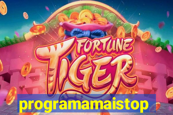 programamaistop