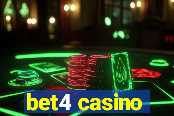 bet4 casino