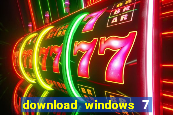 download windows 7 32 bits iso