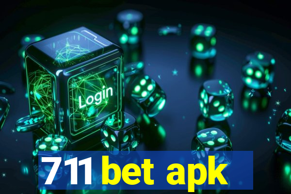 711 bet apk