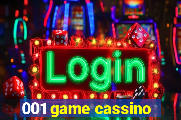 001 game cassino