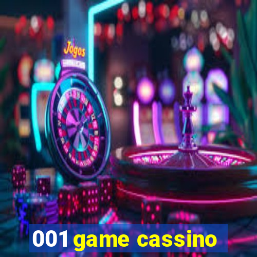 001 game cassino