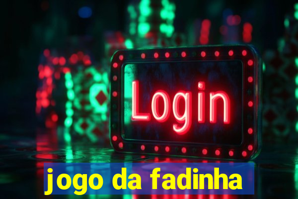 jogo da fadinha