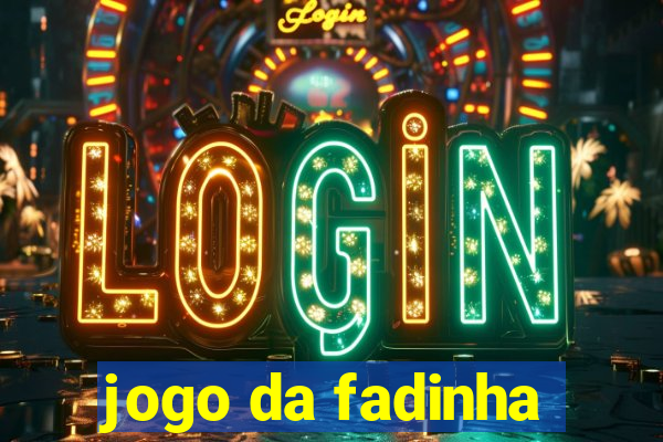 jogo da fadinha