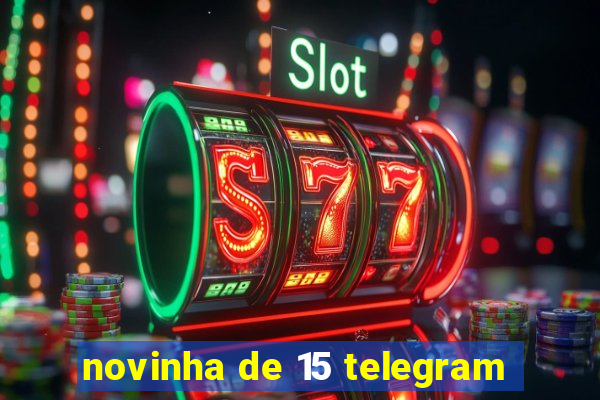 novinha de 15 telegram