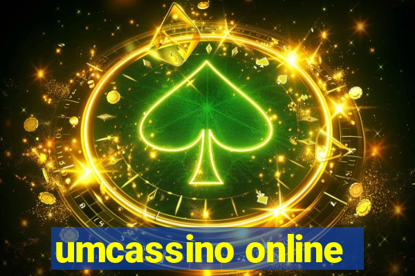 umcassino online