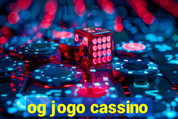 og jogo cassino