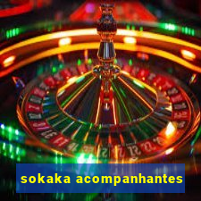 sokaka acompanhantes