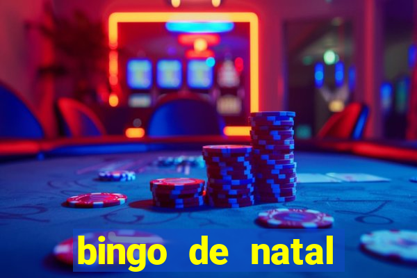 bingo de natal para imprimir gratis