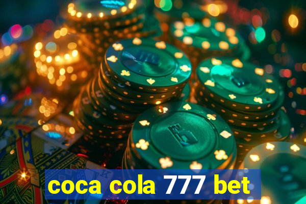 coca cola 777 bet