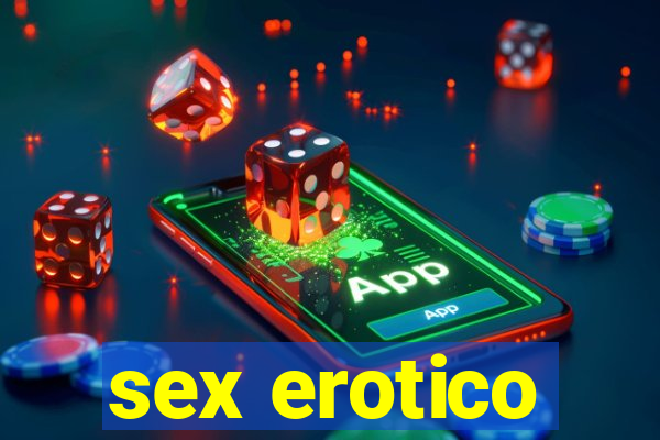 sex erotico