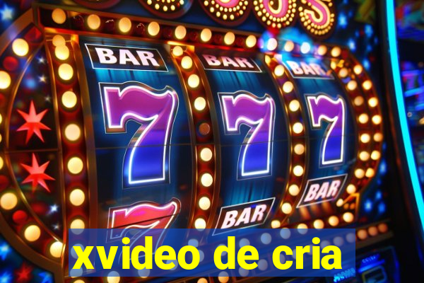 xvideo de cria