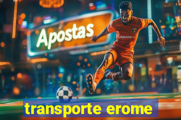 transporte erome