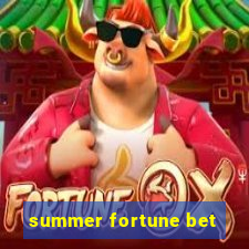 summer fortune bet