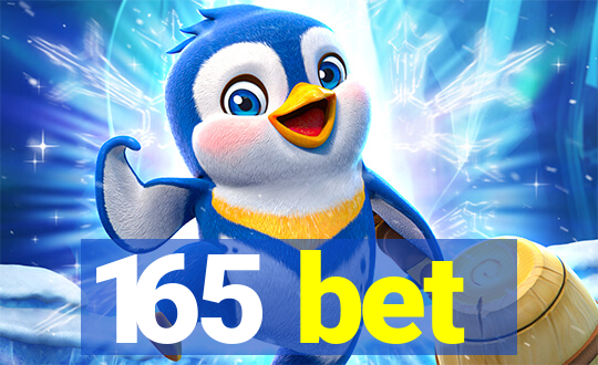 165 bet