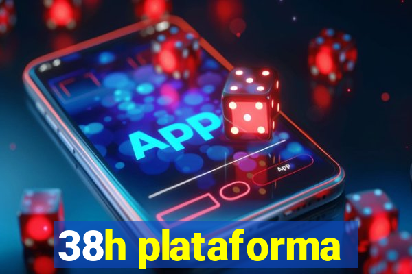 38h plataforma