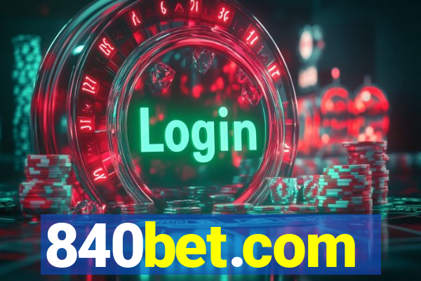 840bet.com