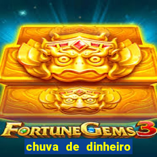 chuva de dinheiro jogo do tigre