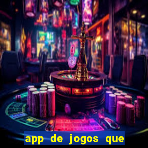 app de jogos que pagam de verdade