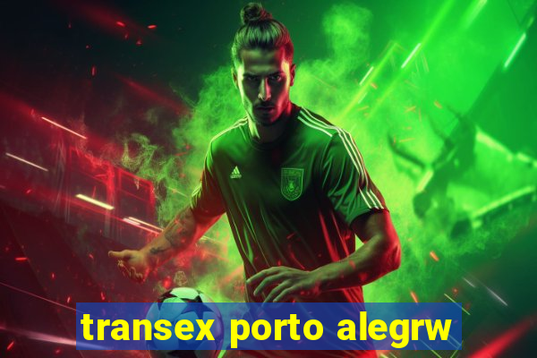 transex porto alegrw