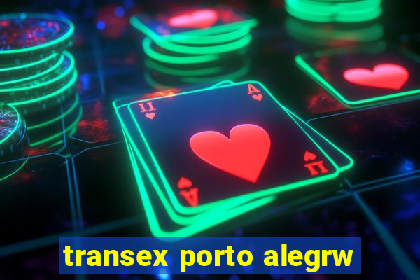 transex porto alegrw