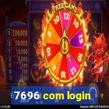 7696 com login